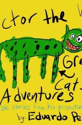 Cover of Victor the Green Cat's Adventures - Biblical Stories Vol. 1