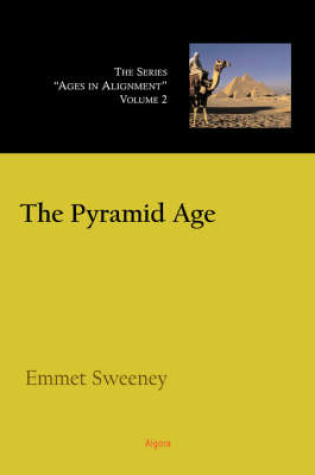 Cover of The Pyramid Age, Ages in Alignment Series