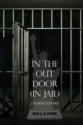 Cover of In the Out Door (In Jail)