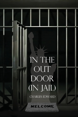 Book cover for In the Out Door (In Jail)