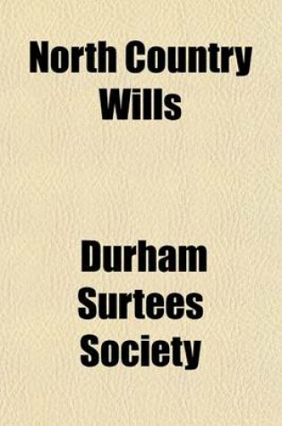 Cover of North Country Wills