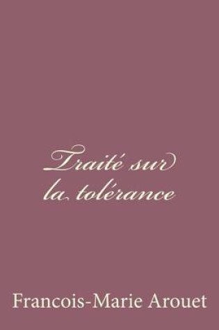 Cover of Traite sur la tolerance