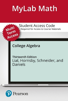 Book cover for Mylab Math with Pearson Etext -- Standalone Access Card -- For College Algebra -- 24 Months