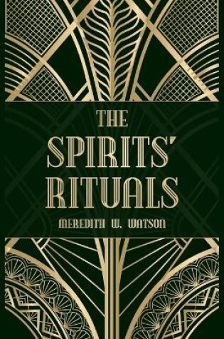 Cover of The Spirits' Rituals