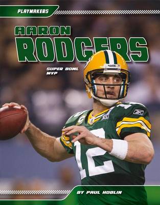 Book cover for Aaron Rodgers:: Super Bowl MVP