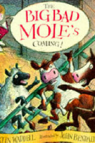 Cover of Big Bad Mole's Coming