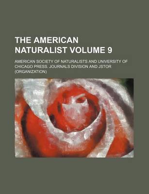 Book cover for The American Naturalist Volume 9