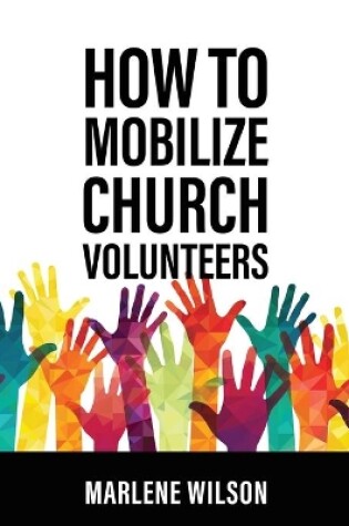 Cover of How to Mobilize Church Volunteers