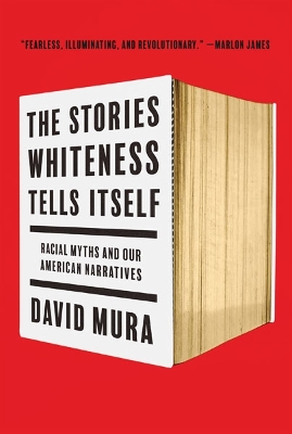 Book cover for The Stories Whiteness Tells Itself