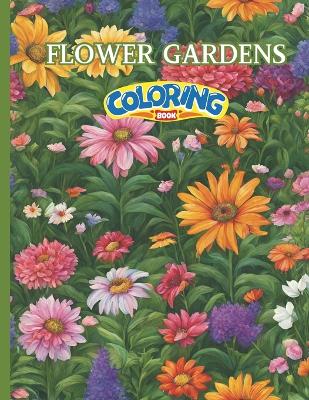 Cover of Flower Gardens Coloring Book