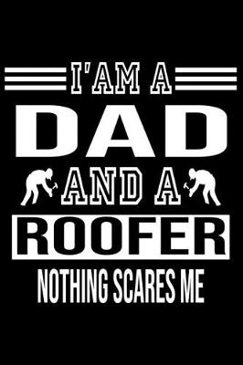 Book cover for I'm a Dad and a Roofer