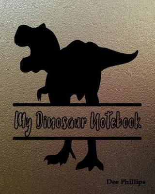 Book cover for My Dinosaur Notebook
