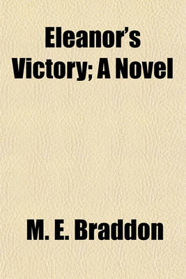Book cover for Eleanor's Victory; A Novel