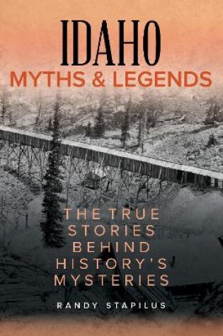 Cover of Idaho Myths and Legends