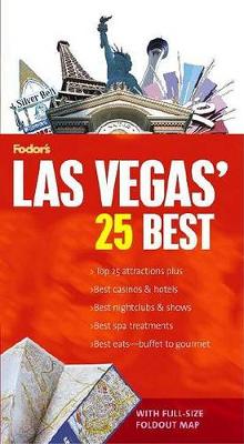 Book cover for Fodor's Las Vegas' 25 Best, 1st Edition