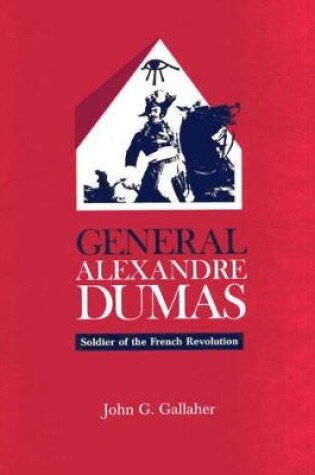 Cover of General Alexandre Dumas