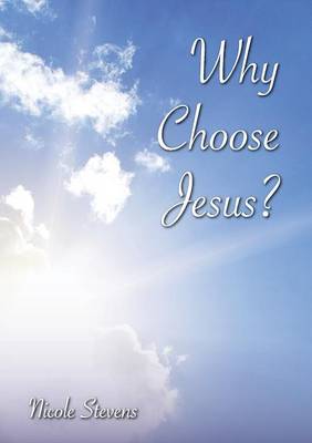 Book cover for Why Choose Jesus?