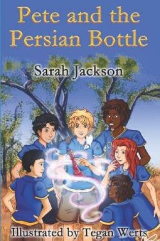 Cover of Pete and the Persian Bottle