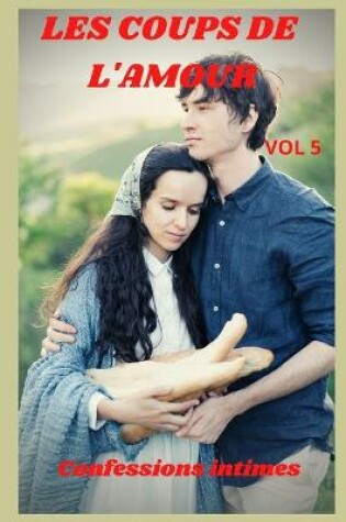 Cover of Les coups de l'amour (vol 5)