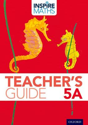 Book cover for Inspire Maths: 5: Teacher's Guide 5A