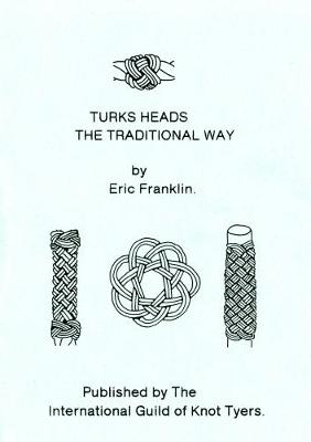 Book cover for Turksheads the Traditional Way