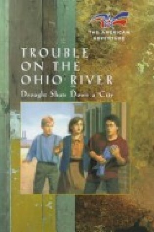 Cover of Trouble on the Ohio River