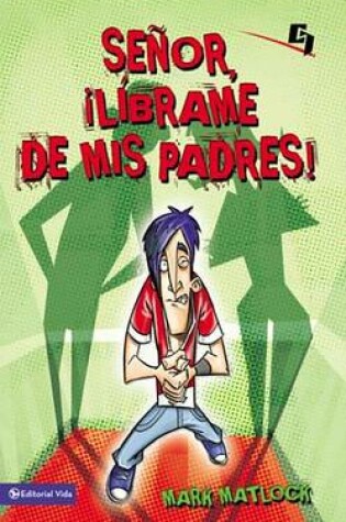 Cover of Se�or, L�brame de MIS Padres