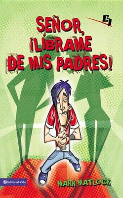 Book cover for Se�or, L�brame de MIS Padres