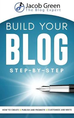 Book cover for Build Your Blog Step-By-Step