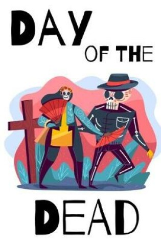 Cover of Day of the Dead