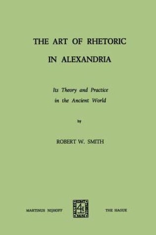 Cover of The Art of Rhetoric in Alexandria