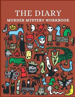 Book cover for The Diary Murder Mystery Workbook