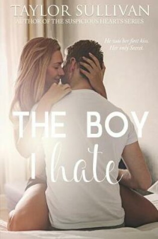 Cover of The Boy I Hate