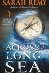 Book cover for Across the Long Sea