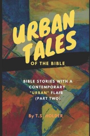 Cover of Urban Tales Of The Bible