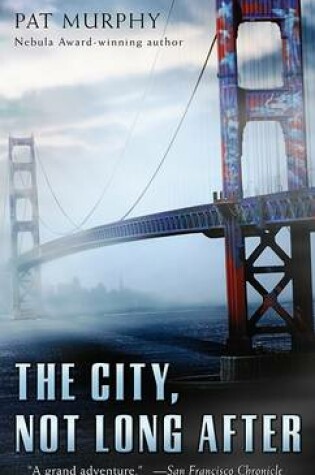 Cover of The City, Not Long After