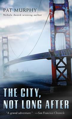 Book cover for The City, Not Long After