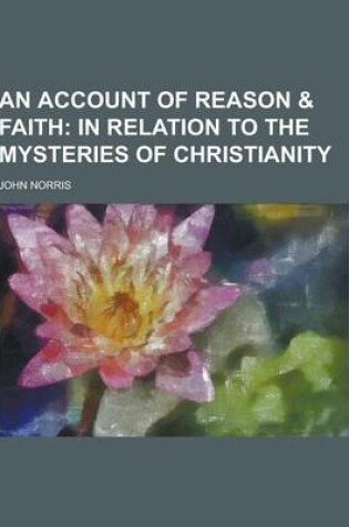 Cover of An Account of Reason & Faith