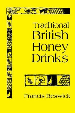 Cover of Traditional British Honey Drinks