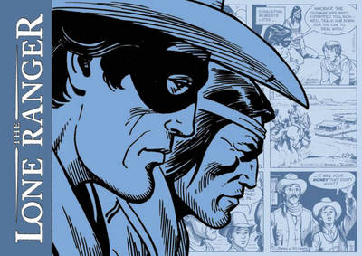 Book cover for The Lone Ranger Strip Archive