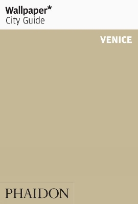 Book cover for Wallpaper* City Guide Venice 2012