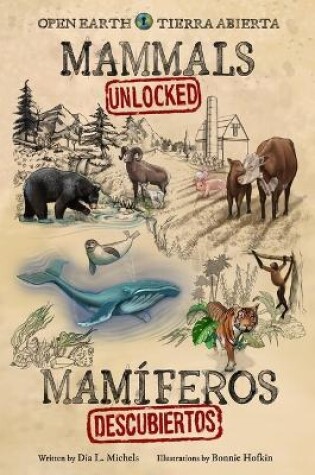 Cover of Mammals Unlocked / Mam�feros Descubiertos