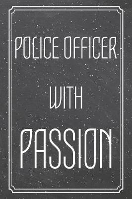 Book cover for Police Officer With Passion