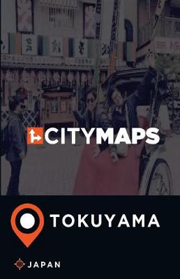 Book cover for City Maps Tokuyama Japan