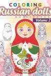 Book cover for Russian dolls Coloring 2 - matryoshkas