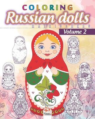 Book cover for Russian dolls Coloring 2 - matryoshkas