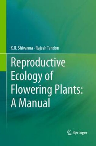 Cover of Reproductive Ecology of Flowering Plants: A Manual