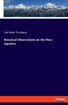 Book cover for Botanical Observations on the Flora Japonica