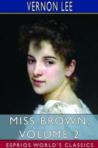 Cover of Miss Brown, Volume 2 (Esprios Classics)