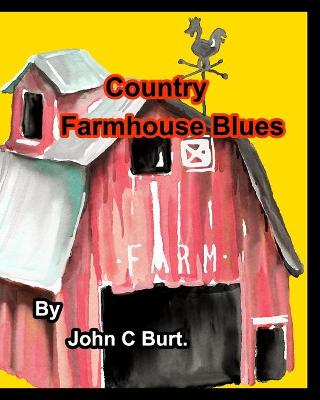 Book cover for Country Farmhouse Blues.